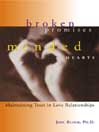 BrokenPromises,MendedHearts By Joel D. Block